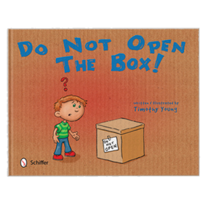 Do Not Open The Box! book cover