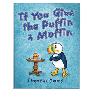 If You Give the Puffin a Muffin book cover